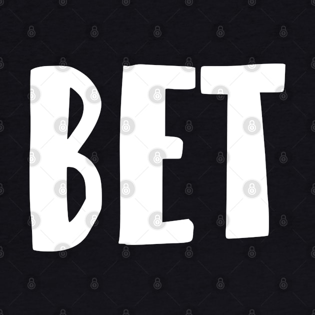 BET by bmron